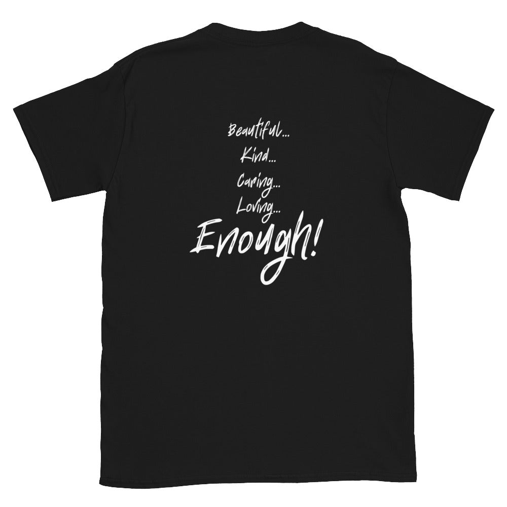 I AM... T-Shirt - Adult Unisex