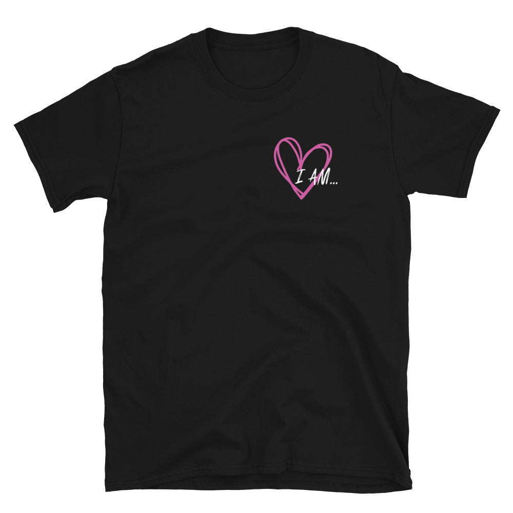 I AM... T-Shirt - Adult Unisex