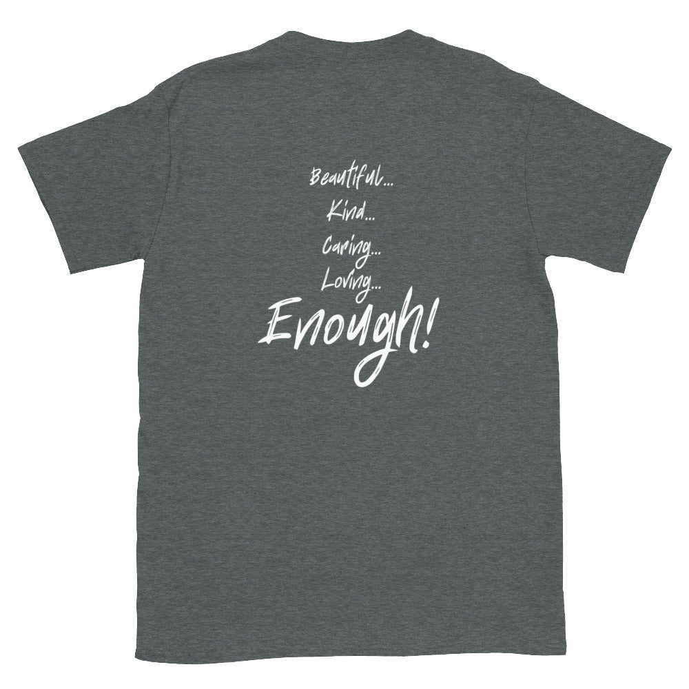 I AM... T-Shirt - Adult Unisex