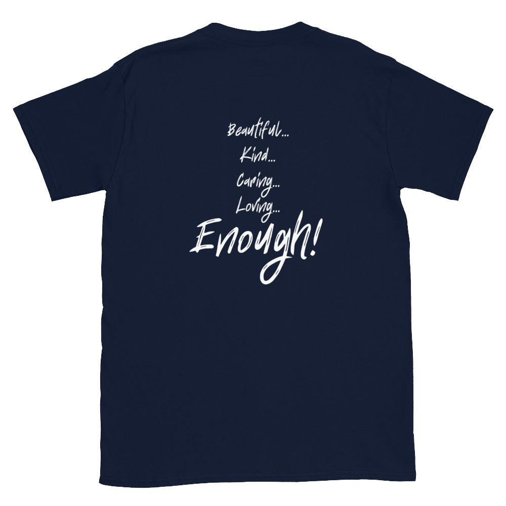 I AM... T-Shirt - Adult Unisex