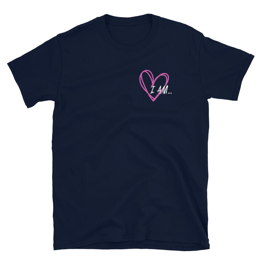I AM... T-Shirt - Adult Unisex