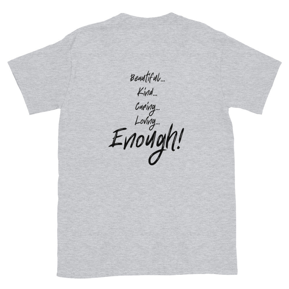 I AM... T-Shirt - Adult Unisex