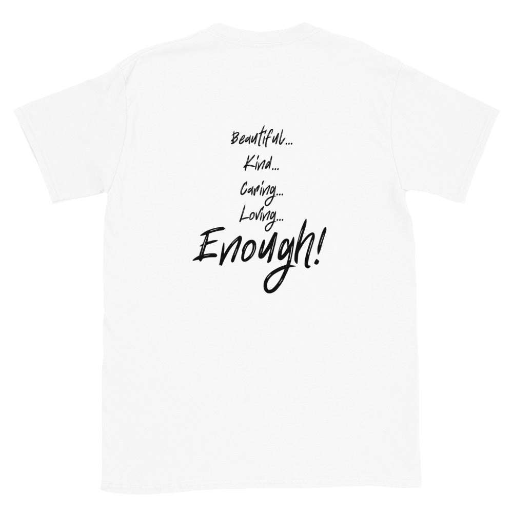 I AM... T-Shirt - Adult Unisex