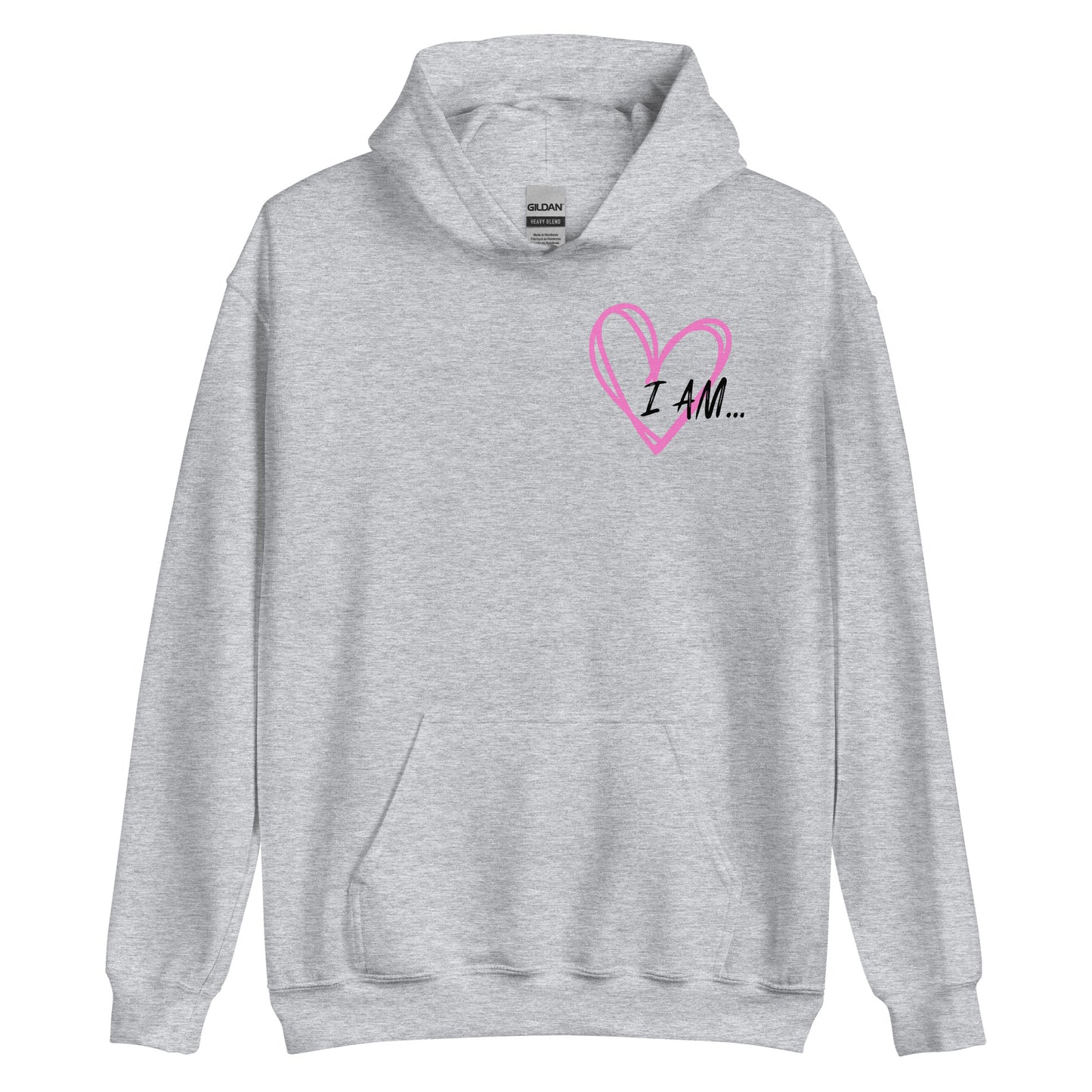 I AM... Hoodie - Unisex